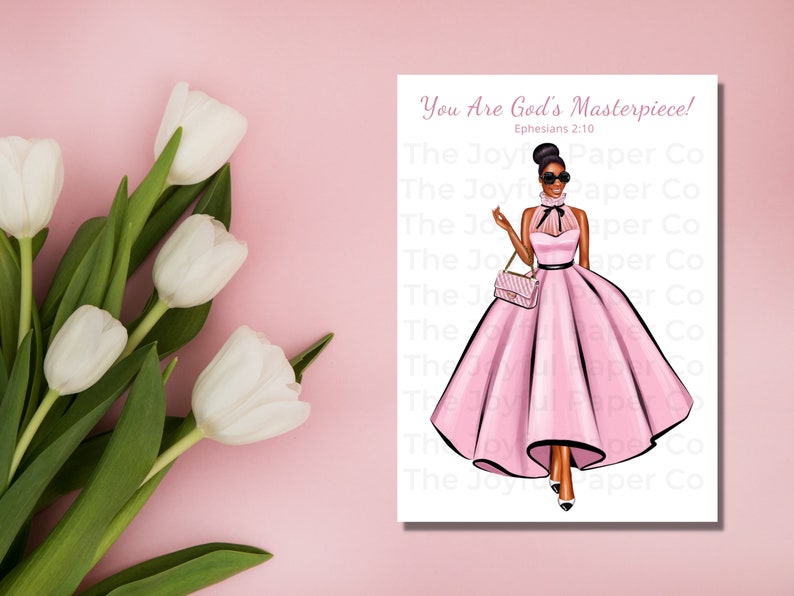 May include: A digital illustration of a Black woman wearing a pink dress and holding a purse. The text "You Are God's Masterpiece! Ephesians 2:10" is printed on the image.
