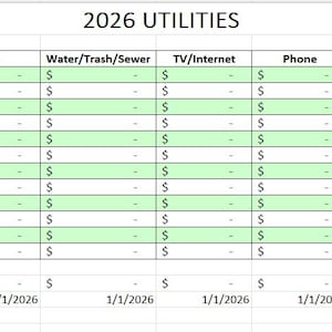 Könnte beinhalten: Eine Tabelle mit dem Titel "2026 UTILITIES" mit Spalten für Strom, Gas, Wasser/Müll/Abwasser, TV/Internet, Telefon, HOA und Monatssumme. Die Zeilen listen die Monate von Januar bis Dezember auf.