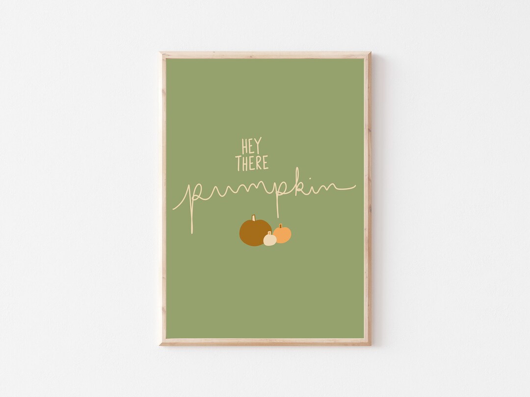Hay There Fall Hey There Pumpkin Print, Fall Print, Instant Download, Digital ...