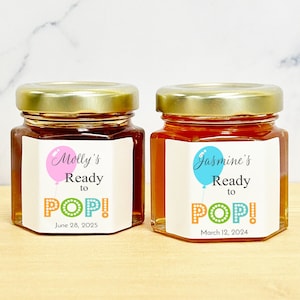 Personalized  Ready to Pop Baby Shower Honey Favors, Baby Shower Party Favors, Honey Party Favors ( MG38 )