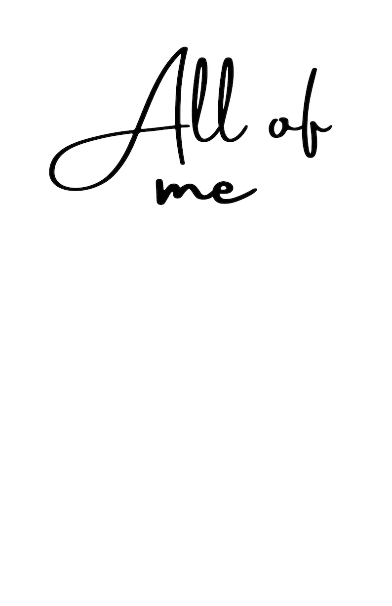 INSTANT DOWNLOAD! All Of Me All Of You Printable For Love Master Bedroom Wall Over Bed Marriage