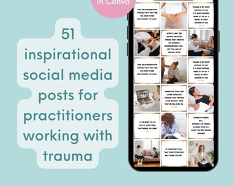 May include: A phone screen displaying 51 inspirational social media posts for practitioners working with trauma. The posts are in a grid format with a gold border and feature text and images. The text includes phrases like "Your relationship with yourself sets the tone for every other relationship you have" and "Trauma is not what happens to you, it's what happens inside of you as a result of what happens to you."