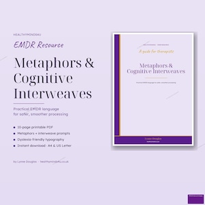 May include: A digital product advertisement for an EMDR resource titled "Metaphors & Cognitive Interweaves." The cover features text in a serif font, with a purple and white color scheme. The resource includes a 10-page PDF, metaphor prompts, and dyslexia-friendly typography.