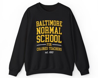 Bowie State - Baltimore Normal School Unisex Tee T-Shirt or Sweatshirt
