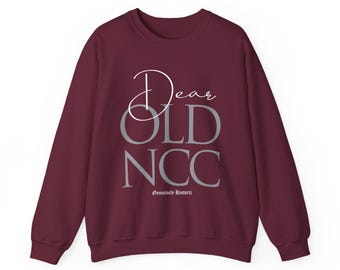 NCCU - Dear Old NCC NC Central Unisex Sweatshirt