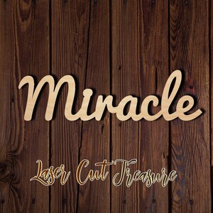 Miracal Wood Sign - Unfinished Laser Cut Wood Shape - 1/8
