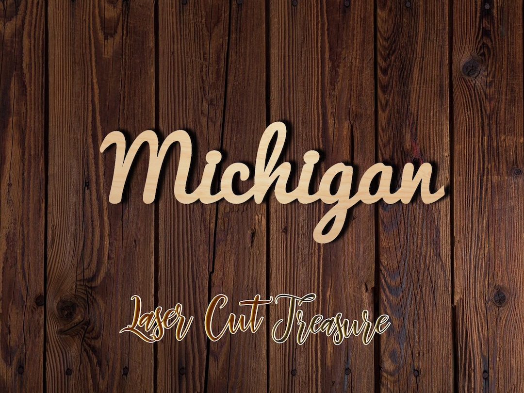 Michigan Wood Sign - Unfinished Laser Cut Wood Shape - 1/8