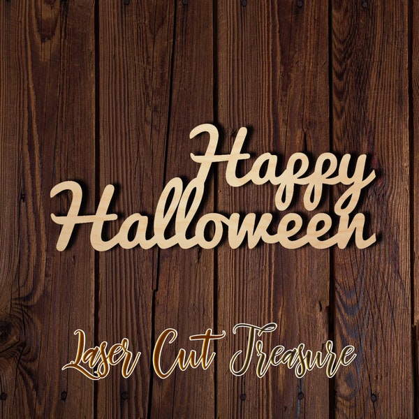 Happy Halloween wood sign - Unfinished Laser Cut Wood Shape