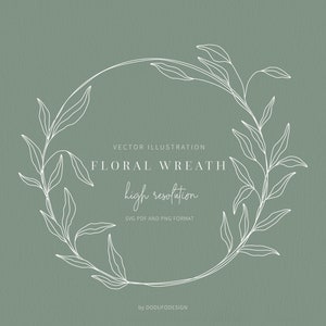 Floral Wreath SVG - Laurel Wreath - Olive Leaf - Floral Frame - Flower - SVG Cut Files - Vector Files - Leaves Clipart - Monogram Wreath