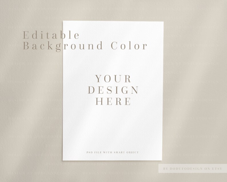 May include: A white card with the text "Editable Background Color" and "YOUR DESIGN HERE" in a simple, modern font. The card is on a beige background.  PSD FILE WITH SMART OBJECT. BY DOBUTODESIGN ON ETSY.