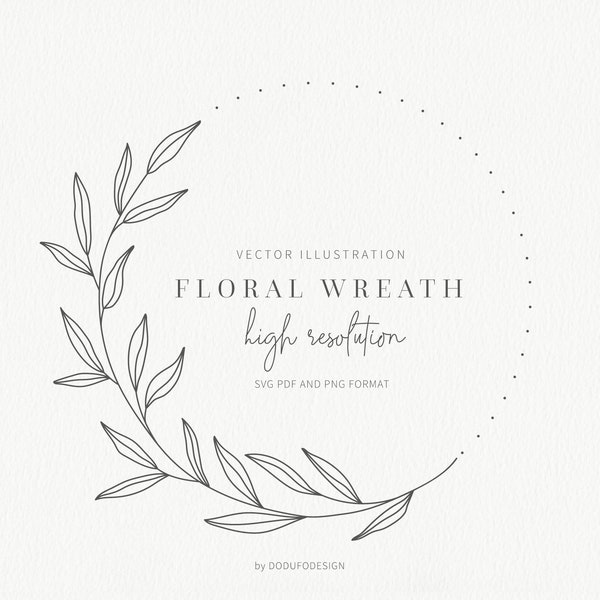 Floral Wreath SVG - Laurel Wreath - Olive Leaf - Floral Frame - Flower - SVG Cut Files - Vector Files - Leaves Clipart - Monogram Wreath