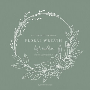 Floral Wreath SVG - Laurel Wreath - Olive Leaf - Floral Frame - Flower - SVG Cut Files - Vector Files - Leaves Clipart - Monogram Wreath