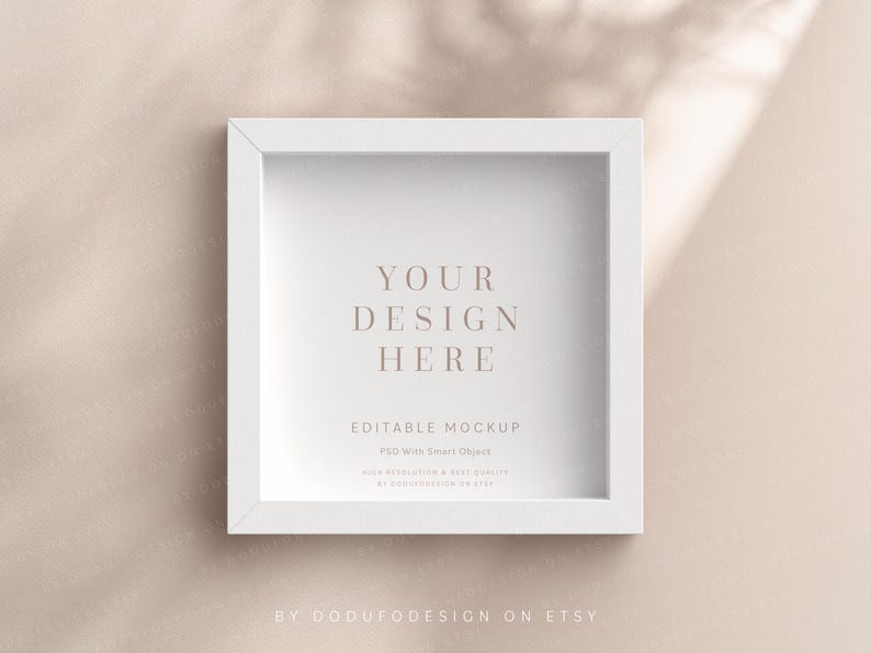 May include: White frame mockup with the text "YOUR DESIGN HERE" and "EDITABLE MOCKUP PSD with Smart Object High resolution & best quality By OddUfoDesign on Etsy" on a light beige background.
