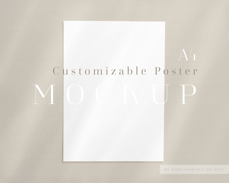 May include: A white A4 poster mockup on a beige background. The text "Customizable Poster Mockup" is printed on the background.