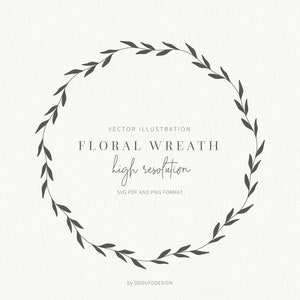 Floral Wreath SVG - Laurel Wreath - Branch Frame - Floral Frame - Leaf - SVG Cut Files - Leaf Frame - Leaves Clipart - Monogram Wreath