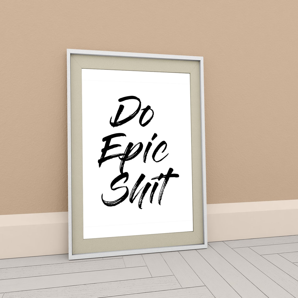 Do Epic Shit Printable Wall Art Affiche Inspirational Quote - Etsy France