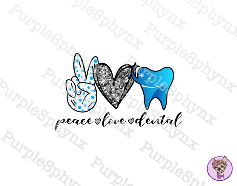 Download Peace Love Dental png Sublimation design png dentist png ...