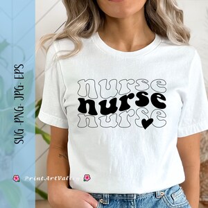 Nurse SVG File Instant Download, Nurse Cut File for Cricut, Nurse Life svg, Medical Word SVG, Doctor svg, Nurse Shirt SVG for Nurses