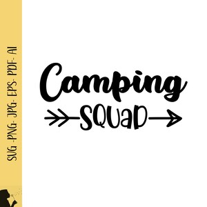 Esquadrão De Acampamento Svg Png Equipe De Acampamento Aventura Ao Ar Livre Acampamento Svg Família Acampamento Fogueira Svg Vida De Acampamento Esquadrão De Acampamento Png Vida De Acampamento Svg