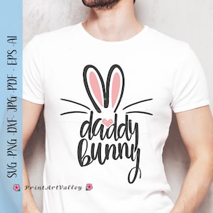 Papa Hase SVG Papa Ostern Shirt Hasenohren Shirt Hase Dad Ostern Shirt Ostergeschenk für Papa SVG Shirt Hasenohren Ostern Papa Geschenk