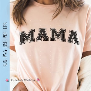 Mama Varsity Svg Mama Png Mama letters Mom Svg Varsity Mama Svg Mama Varsity Shirt Design Mama Retro Svg Png Mother's Day Svg  Eps Dxf