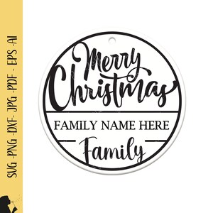 Aangepaste kerstornament Svg winter familienaam kerstmis ronde teken Svg cadeau trouwen kerst Svg Glowforge Dxf Lasergesneden Png hand geletterden