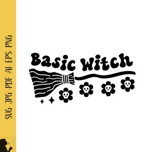 Basic Witch Svg Funny Halloween Svg Png Witch Mom Halloween Gift For Her Halloween Quotes SVG Mom Life Witchy Cut File Mystic PNG Clipart