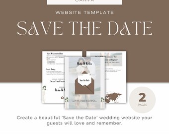 May include: A website template with the text "SAVE THE DATE" in a stylish font. The image includes sample wedding website pages, the Canva logo, and the text "2 PAGES". The text "Create a beautiful 'Save the Date' wedding website your guests will love and remember."