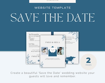 May include: A blue and white wedding website template with the text "SAVE THE DATE". The template includes sample pages with photos and text, and the Canva logo. The design is for a wedding announcement.