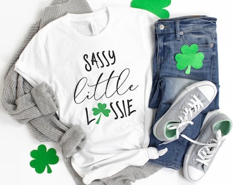 Sassy Little Lassie *UNISEX FIT* St Patricks Day Shirt, Sassy Little Lassie Shirt, St Paddys Day Shirt, St. Patrick's Day Shirt