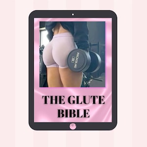 May include: A digital tablet shows an image of a person in lilac shorts holding a Rogue 22.68 kg dumbbell. The text "THE GLUTE BIBLE" is displayed in a bold, white font on a pink background.