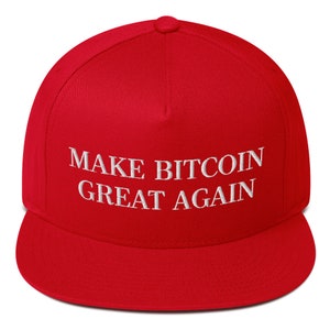 Make Bitcoin Great Again Hat Embroidered Snapback Flat Bill Cap
