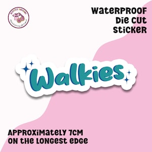 Walkies Die Cut Sticker, Dog Themed Decal, Waterproof Sticker, Laptop Decal, Journal, Planner, Decorative Sticker