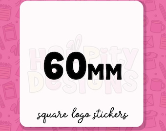 Custom Logo Stickers: 60mm Square Matte Finish
