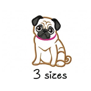 May include: Embroidered design of a beige pug with black ears and a pink collar. The pug is sitting and looking at the viewer. The text "3 sizes" is below the pug.