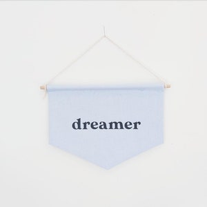 Dreamer wall banner