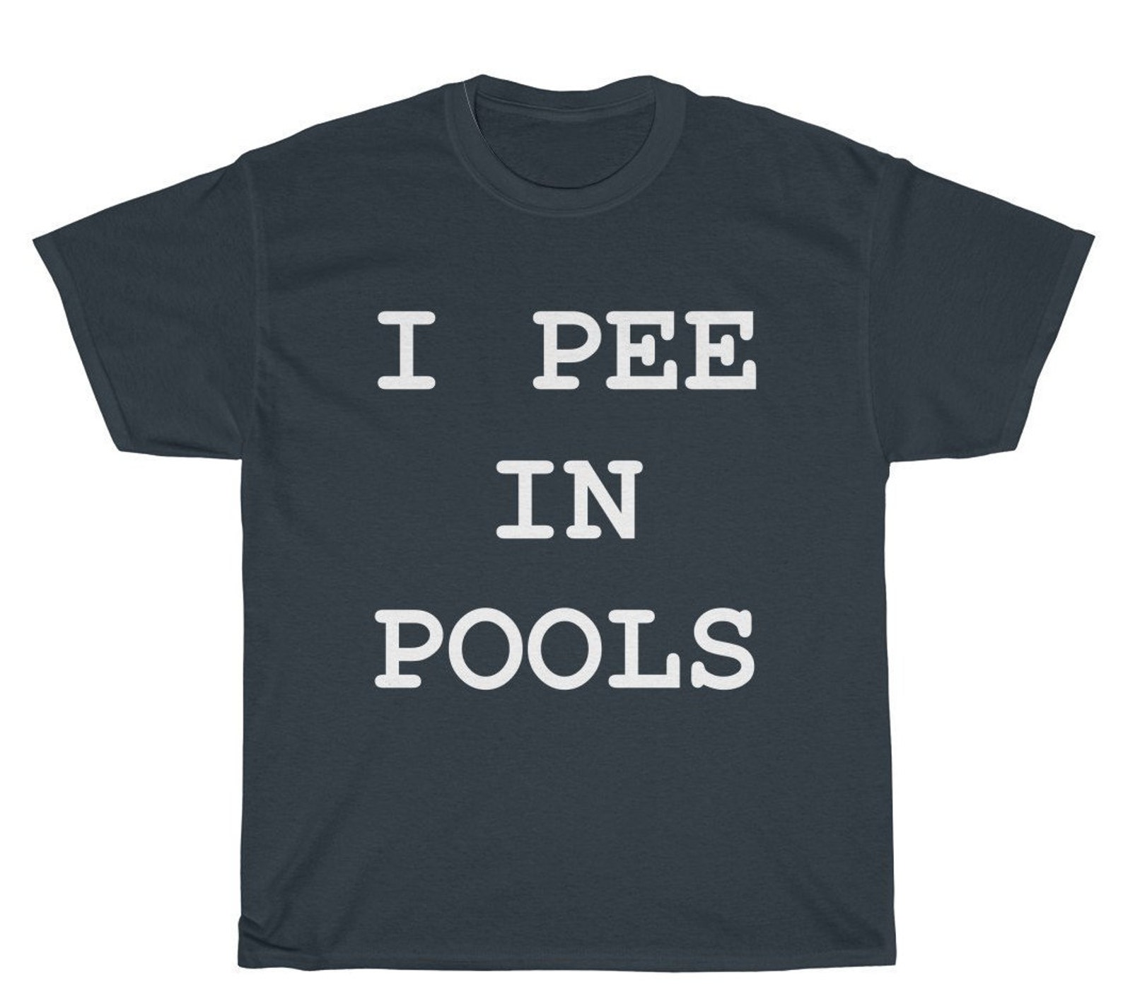 i pee in pools shirt