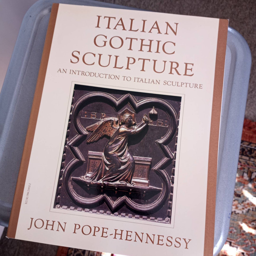 Italian Gothic Sculpture Art History Book. John Pope Hennessy Etsy