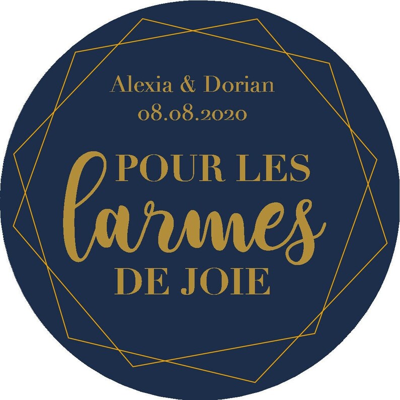May include: A navy blue circle with a gold geometric frame. The text "Alexia & Dorian 08.08.2020 POUR LES larmes DE JOIE" is written in gold lettering.