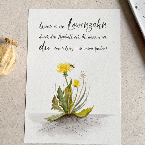 Postkarte / Der Löwenzahn/ Affirmationskarte / Du kannst alles schaffen / Mutmachen / Du wirst geliebt / Beste Freundin / Neuanfang