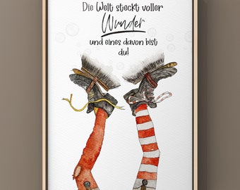 Poster / Die Welt steckt voller Wunder und eines davon bist du/ Sei wild, frech und wunderbar / Affirmationsspruch/ Geschenk / Freundschaft