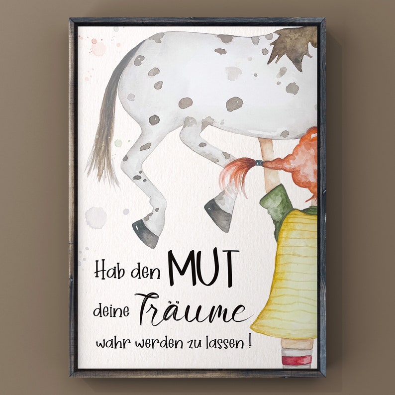 Sei wild frech und wunderbar. Hab Mut-erfülle dir deine Träume. Aquarellbild / Digitalprint / Geschenk Freundin / Kinder / Mutter Bild 4