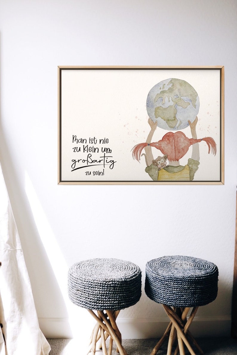 Poster / Man ist nie zu klein um großartig zu sein / Sei wild, frech und wunderbar / Affirmationsspruch/ Geschenk / Freundschaft / Aquarell Bild 5