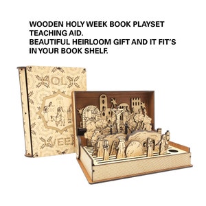 May include: Wooden book playset depicting the story of Holy Week. The book opens to reveal a 3D scene with figures representing the events of the week leading up to Easter. The book is made of wood and has a light brown finish.
