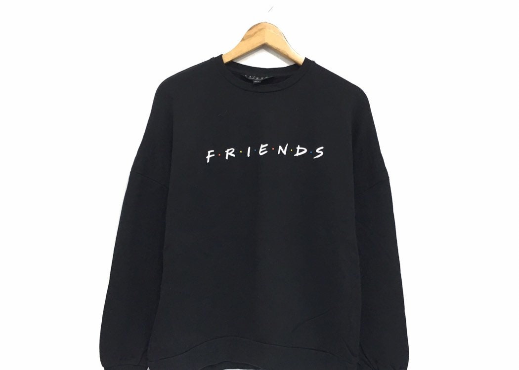 FRIENDS Crewneck Sweatshirt Big Logo Spell Out Pullover  TV Fashion  Fashion Style  Streetwear  American Sitcom  Medium Size