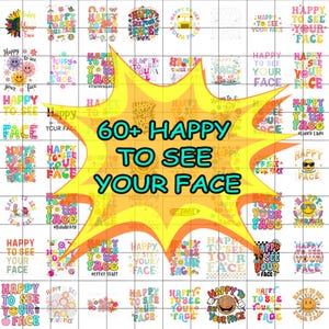 60+ Happy To See Your Face Png Bundle, Happy To See Your Face Png Bundle,First Day Of School Png, Back to School Png