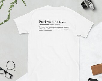 Procrastination T-Shirt
