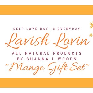 Lavish Lovin Mango Gift Set