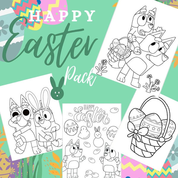 Bluey Easter Coloring Pages - 4 Pack Digital Download - Holiday Sheets for Kids - Print at Home - Preschool Activities - Blue Dog - Easy