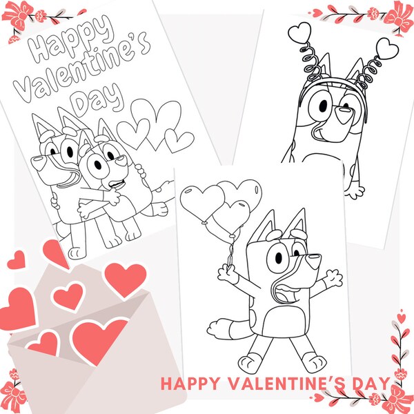 Bluey Valentine Coloring Pages - 3 Pack Digital Download - Holiday Sheets for Kids - Print at Home - Preschool Activities